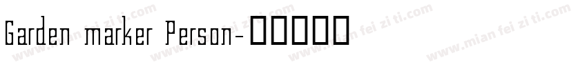 Garden marker Person字体转换